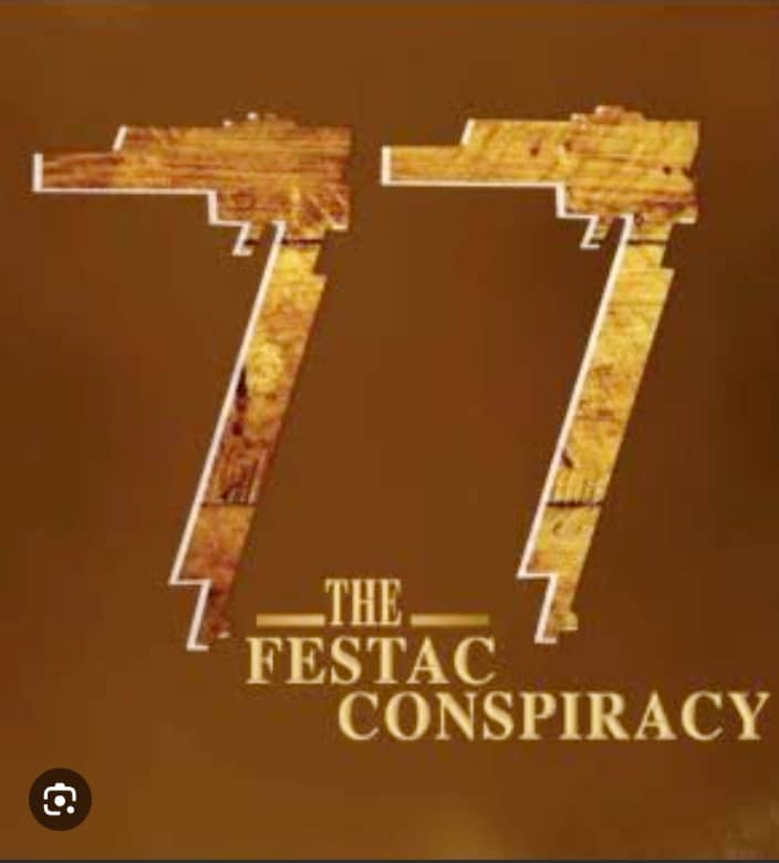 The festac conspiracy 
